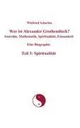 Cover: 9783839149393 | Wer ist Alexander Grothendieck? Anarchie, Mathematik,...