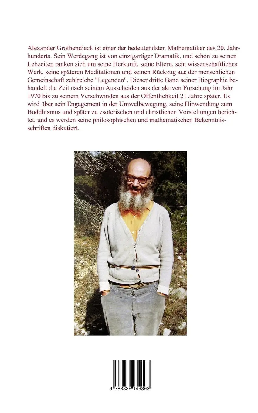 Rückseite: 9783839149393 | Wer ist Alexander Grothendieck? Anarchie, Mathematik,...
