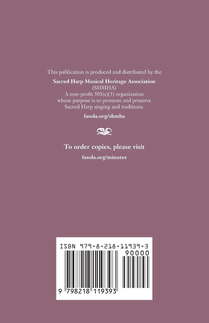 Rückseite: 9798218119393 | Sacred Harp Singings | 2022 Minutes and 2023 Directory | Judy Caudle Rückseite: 9798218119393 | Sacred Harp Singings | 2022 Minutes and 2023 Directory | Judy Caudle