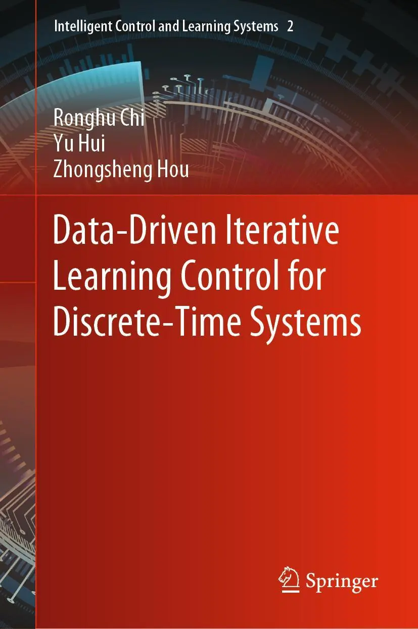 Cover: 9789811959493 | Data-Driven Iterative Learning Control for Discrete-Time Systems | x