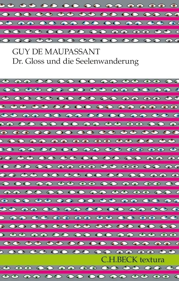 Cover: 9783406639593 | Dr. Gloss und die Seelenwanderung | Erzählungen | Guy de Maupassant