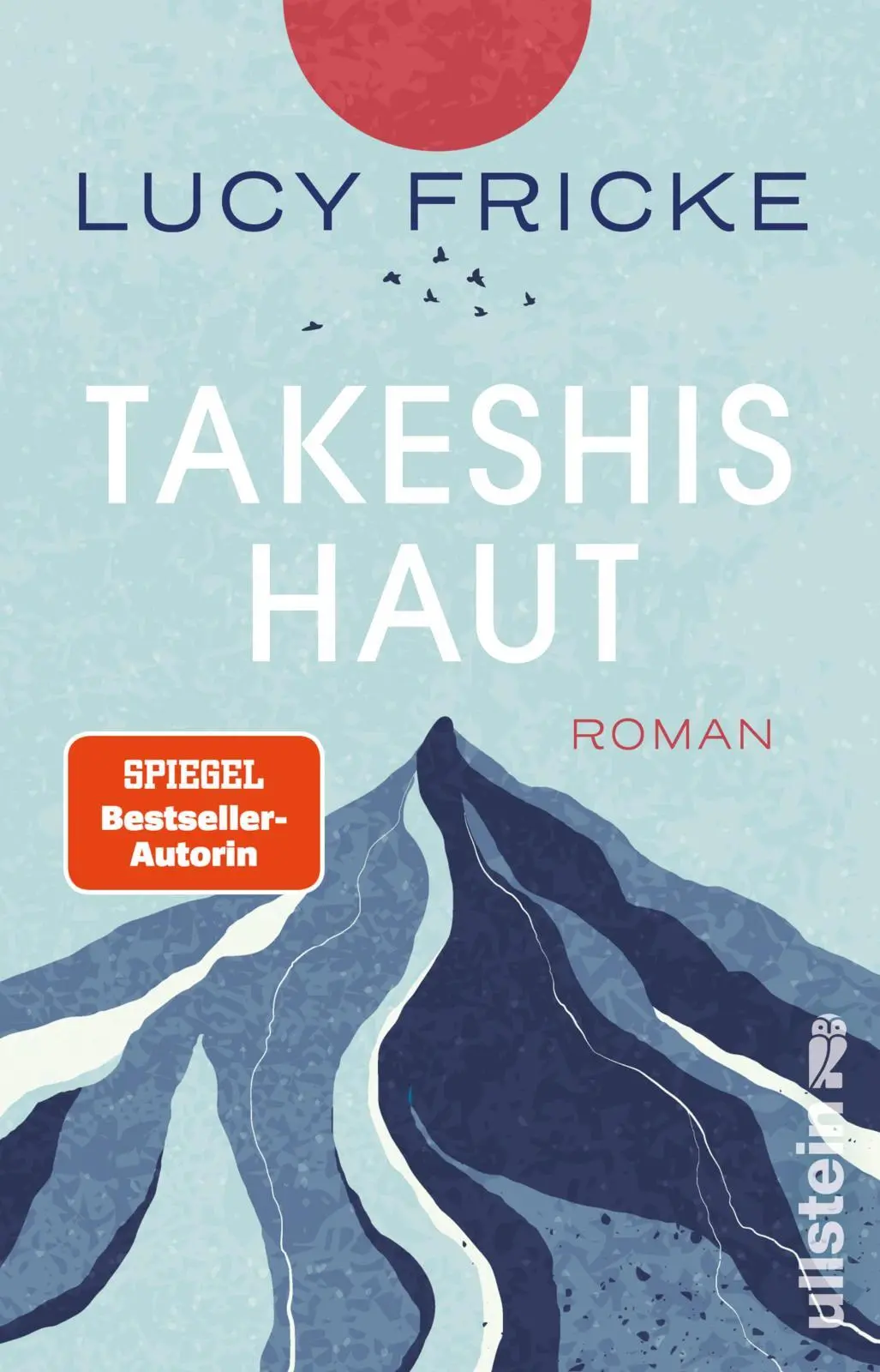 Cover: 9783548069593 | Takeshis Haut | Lucy Fricke | Taschenbuch | 224 S. | Deutsch | 2025