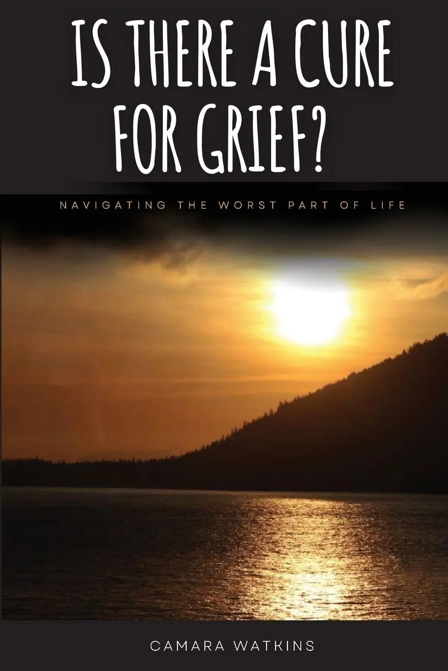 Cover: 9798985389593 | Is There A Cure For Grief? | Navigating The Worst Part of Life | Buch