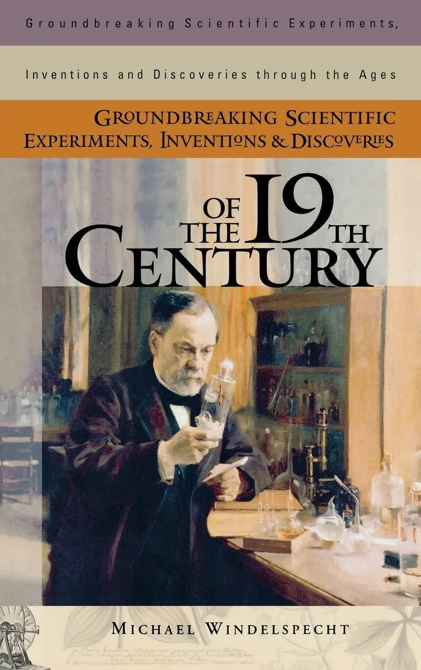 Cover: 9780313319693 | Groundbreaking Scientific Experiments, Inventions, and Discoveries...