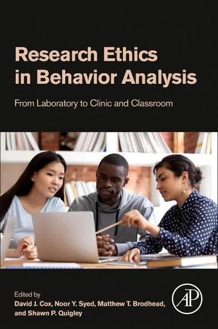 Cover: 9780323909693 | Research Ethics in Behavior Analysis | David J. Cox (u. a.) | Buch