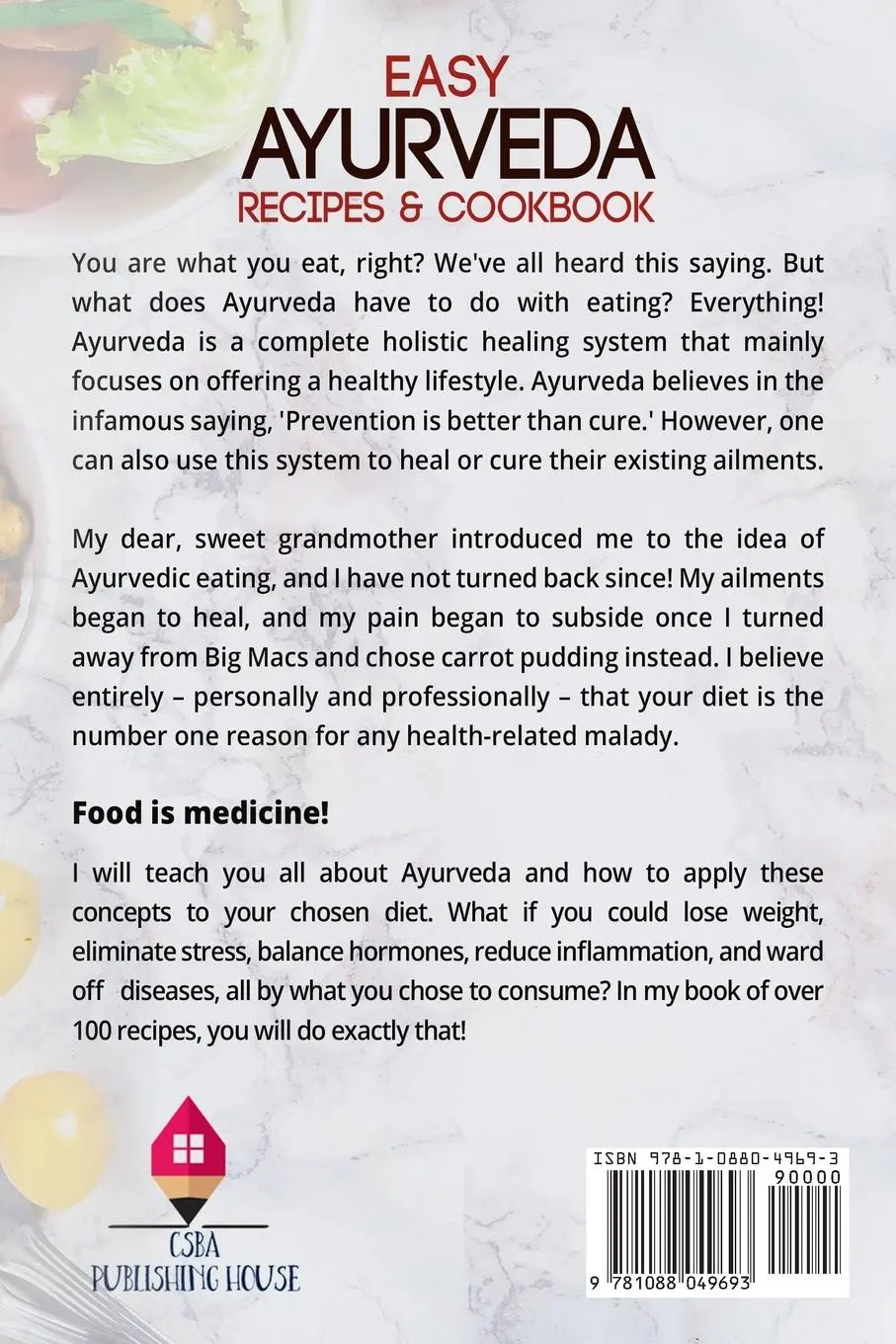 Rückseite: 9781088049693 | Easy Ayurveda Recipes &amp; Cookbook | Lakshmi Vemuri | Taschenbuch | 2022