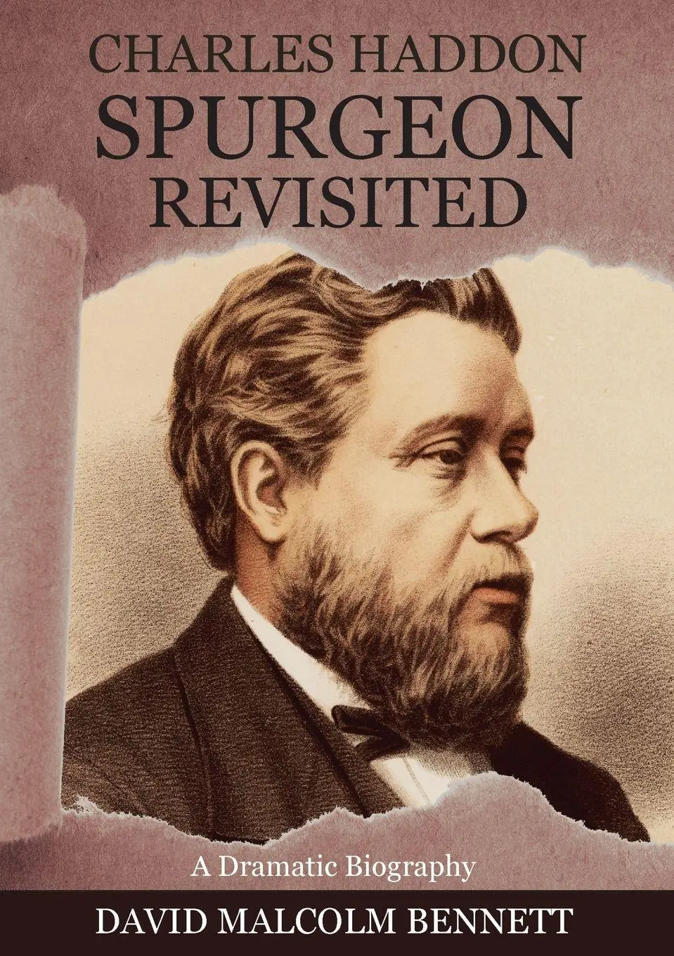 Cover: 9781925139693 | Charles Haddon Spurgeon Revisited | David Malcolm Bennett | Buch