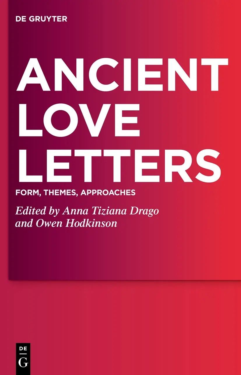 Cover: 9783110999693 | Ancient Love Letters | Form, Themes, Approaches | Drago | Buch | VII
