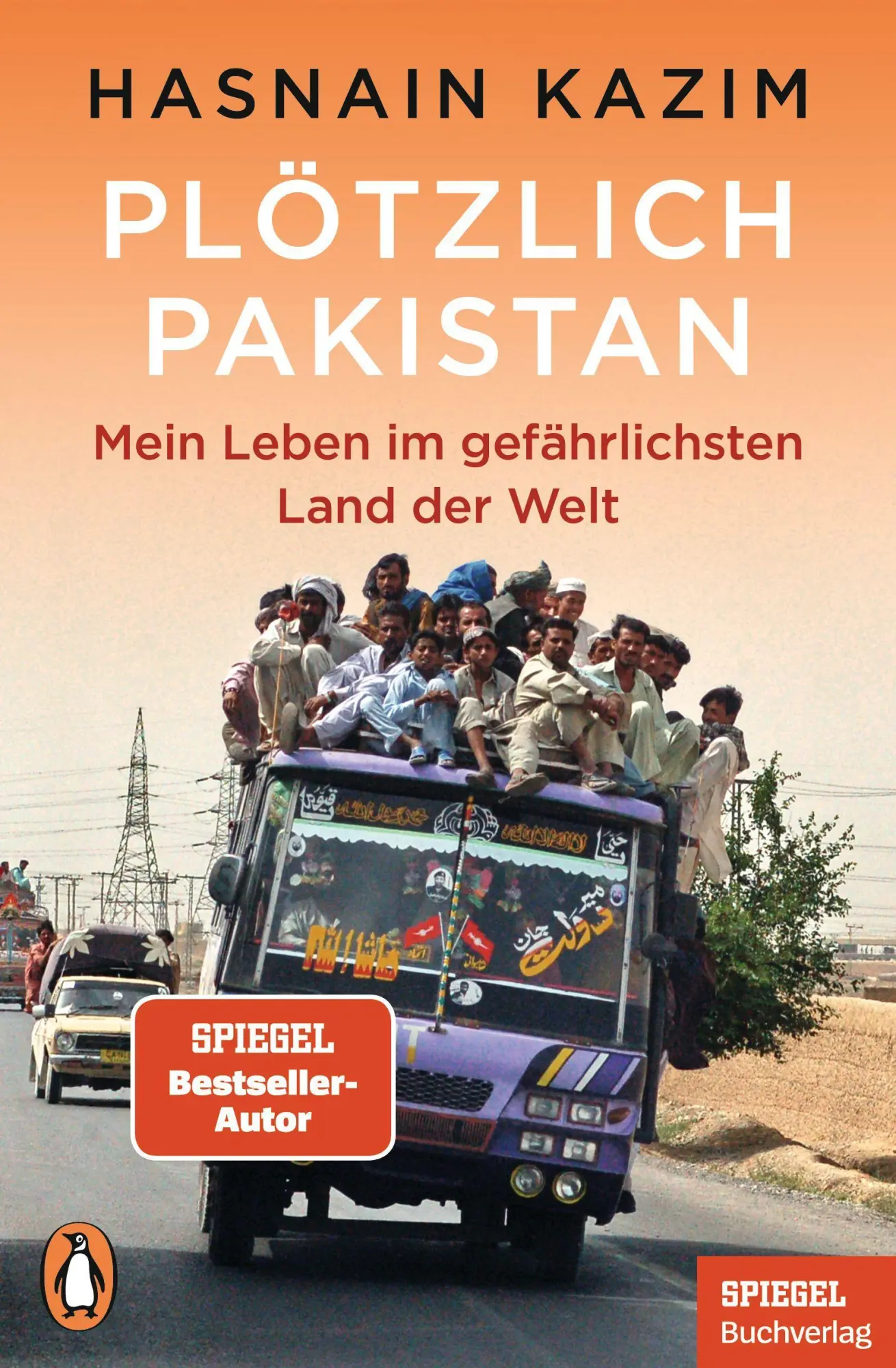 Cover: 9783328109693 | Plötzlich Pakistan | Hasnain Kazim | Taschenbuch | 288 S. | Deutsch