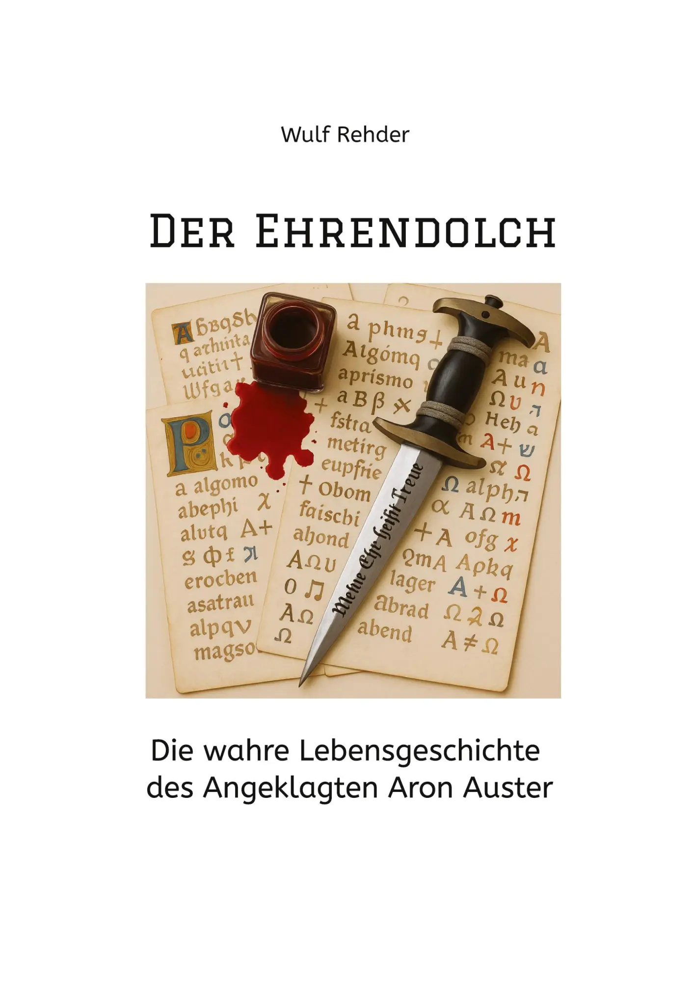 Cover: 9783384619693 | Der Ehrendolch | Wulf Rehder | Taschenbuch | 260 S. | Deutsch | 2025