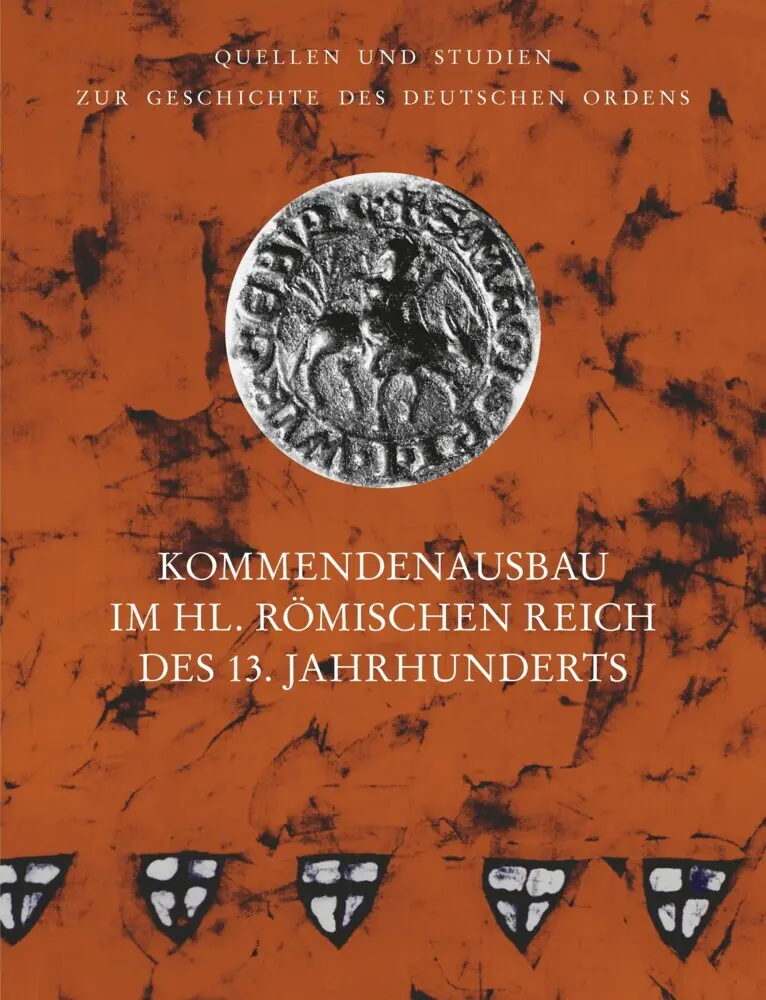 Kommendenausbau im Heiligen Römischen Reich des 13 Jahrhunderts Gebunden