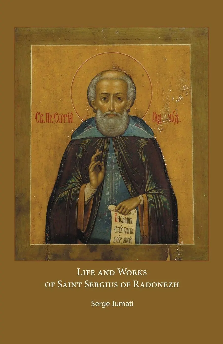 Cover: 9789079889693 | Life and Works of Saint Sergius of Radonezh | Serge Jumati | Buch
