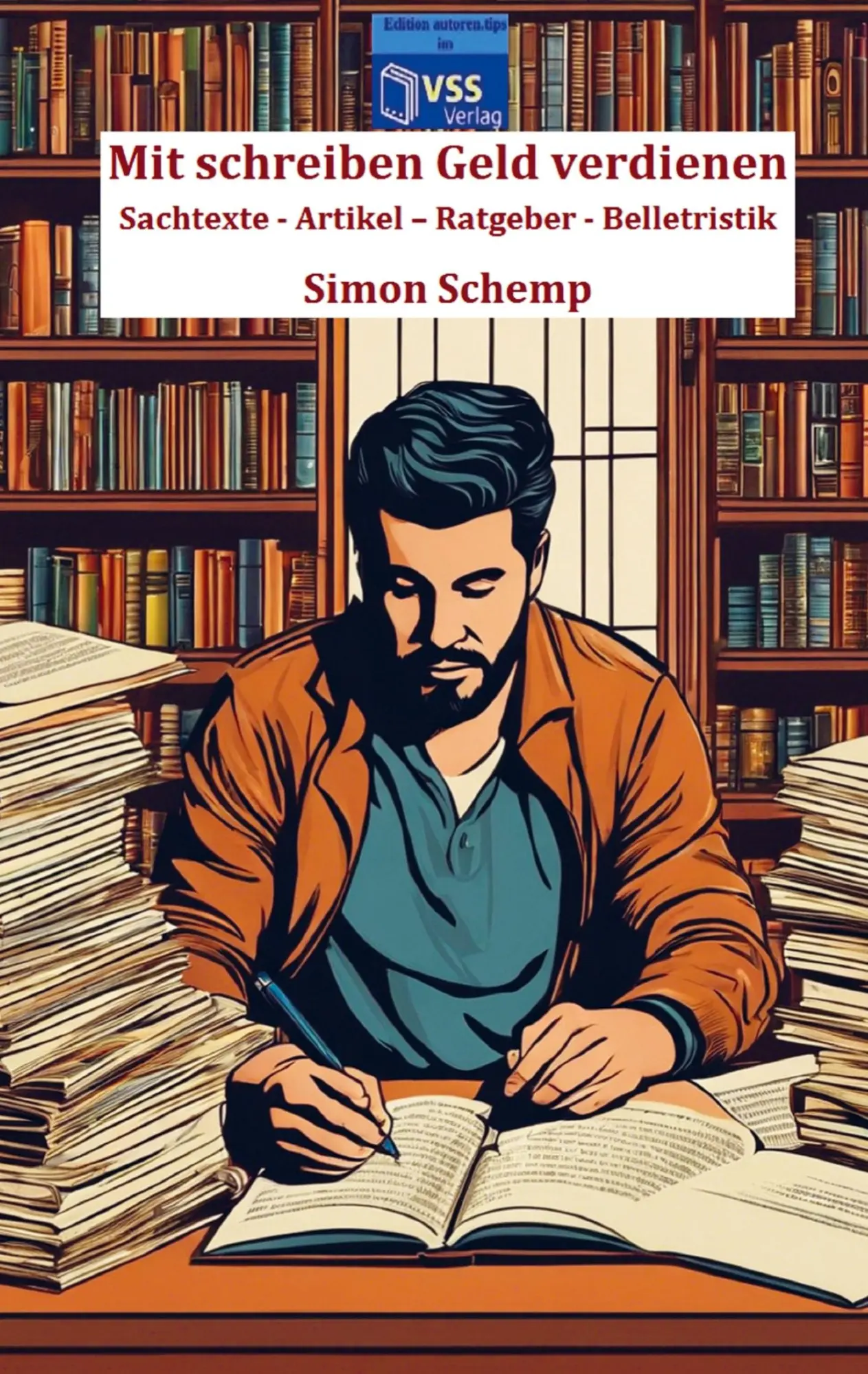 Cover: 9789403749693 | Mit schreiben Geld verdienen | Simon Schemp | Taschenbuch | 76 S.