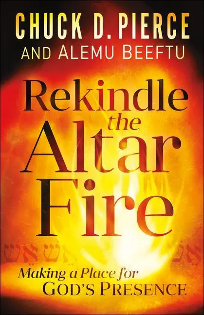 Cover: 9780800799793 | Rekindle the Altar Fire | Making a Place for God's Presence | Buch