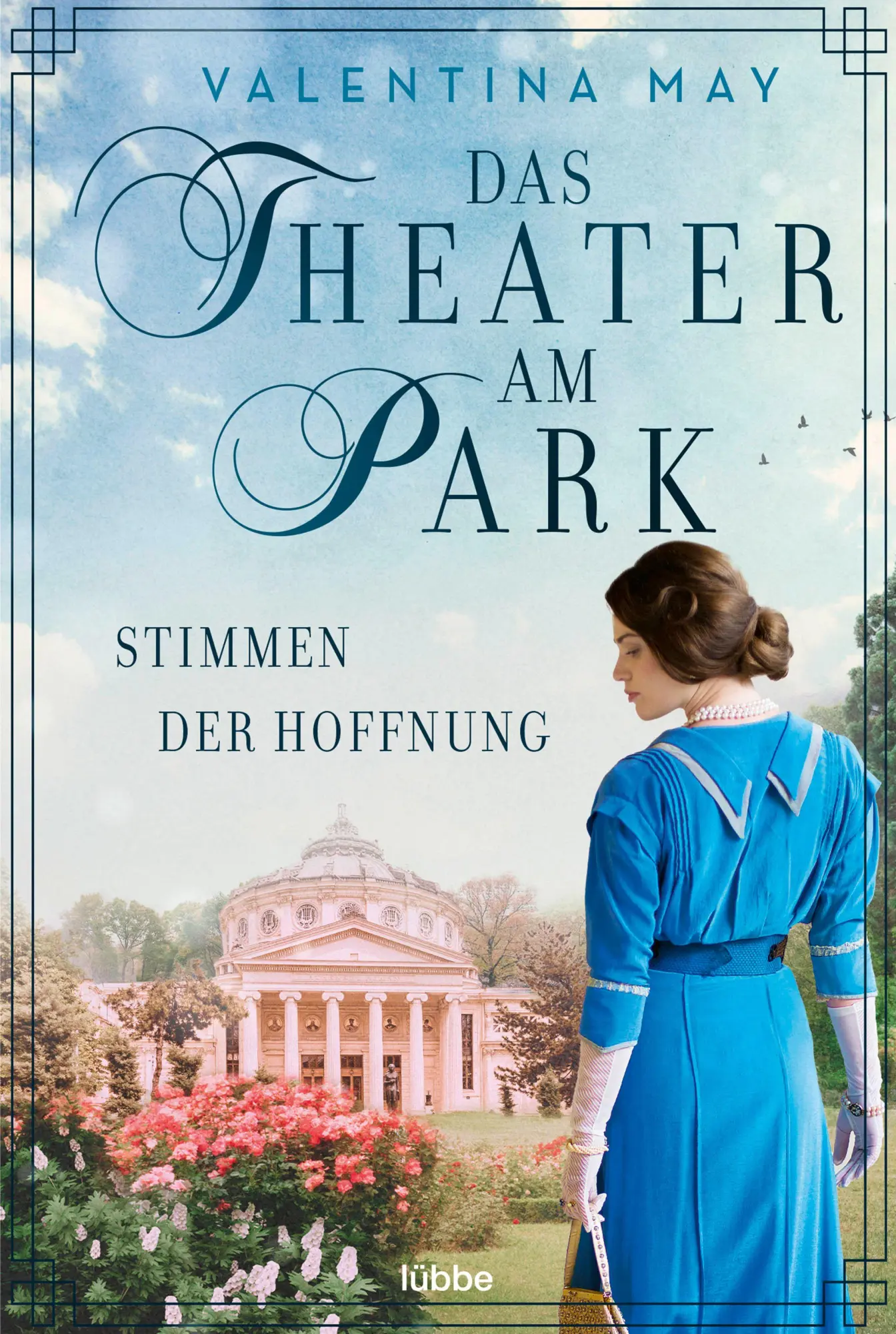 Cover: 9783404189793 | Das Theater am Park - Stimmen der Hoffnung | Valentina May | Buch Cover: 9783404189793 | Das Theater am Park - Stimmen der Hoffnung | Valentina May | Buch