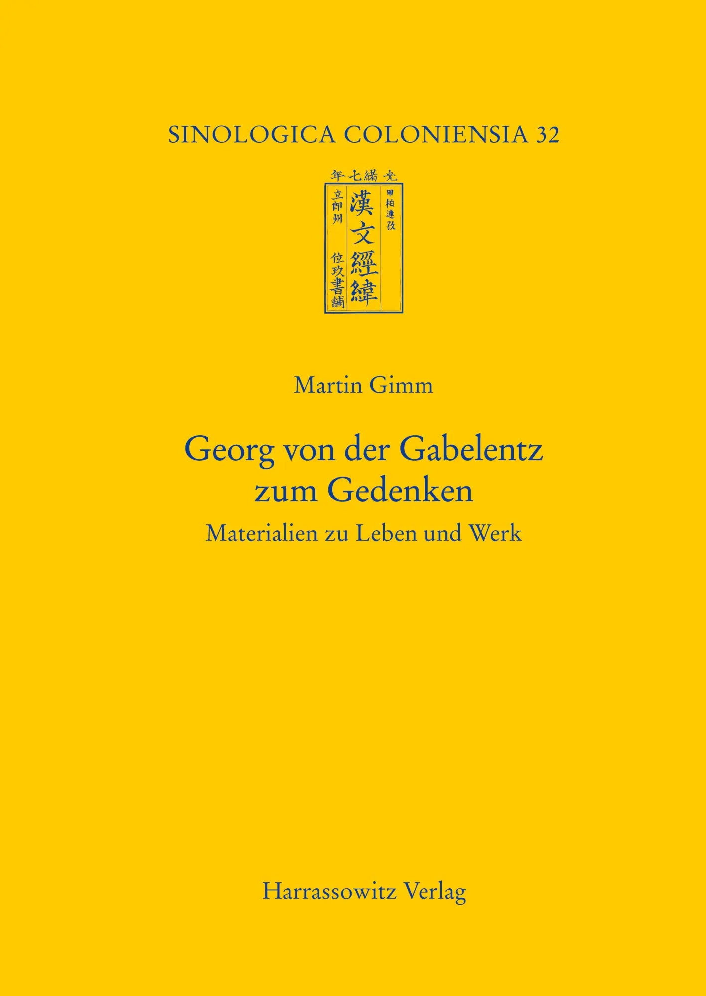 Cover: 9783447069793 | Georg von der Gabelentz zum Gedenken. Materialien zu Leben und Werk