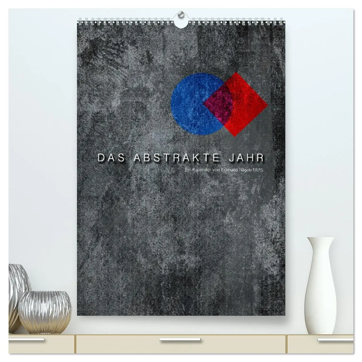 Cover: 9783516369793 | Das Abstrakte Jahr (hochwertiger Premium Wandkalender 2026 DIN A2...
