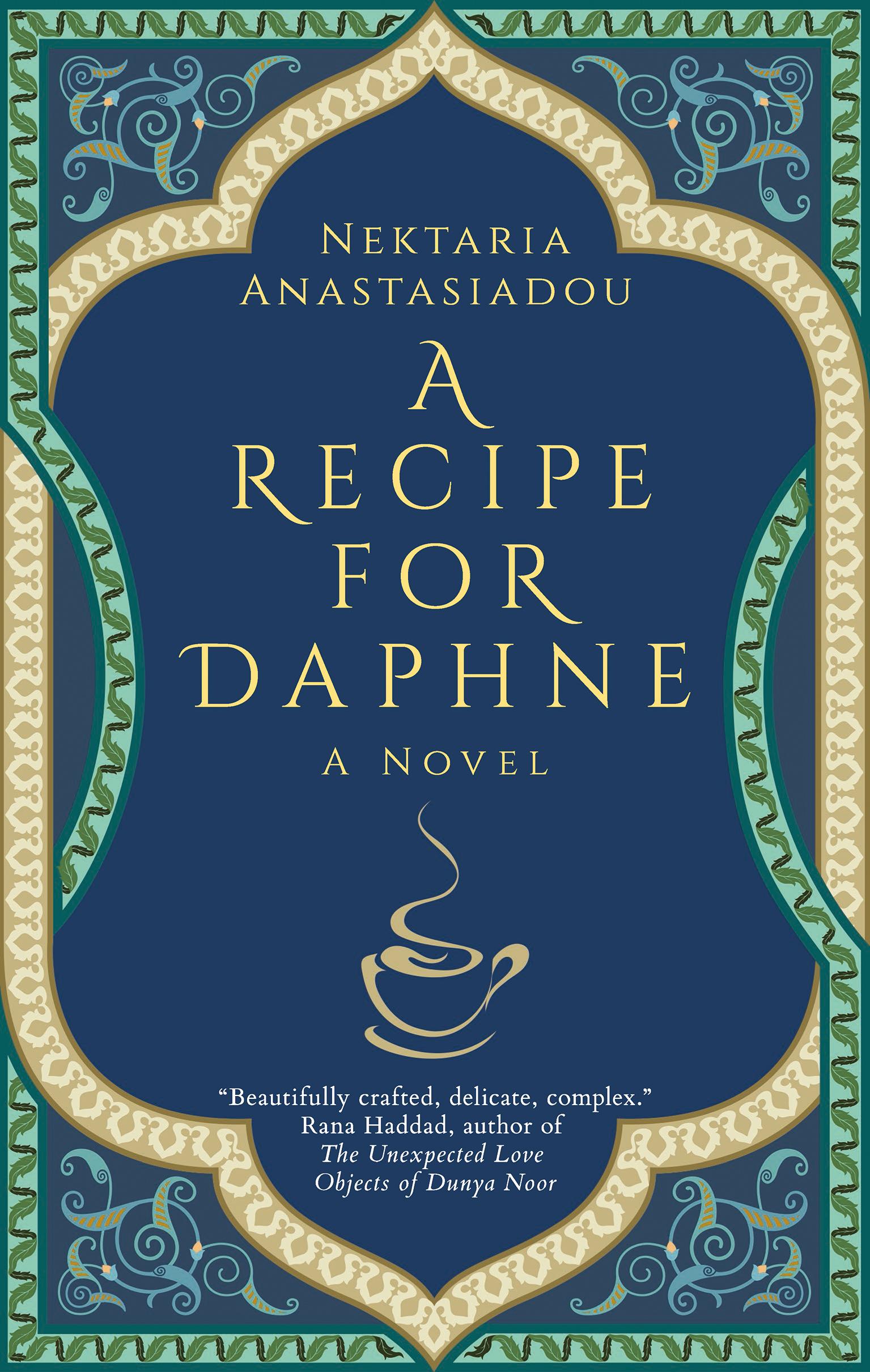 Cover: 9789774169793 | A Recipe for Daphne | A Novel | Nektaria Anastasiadou | Taschenbuch