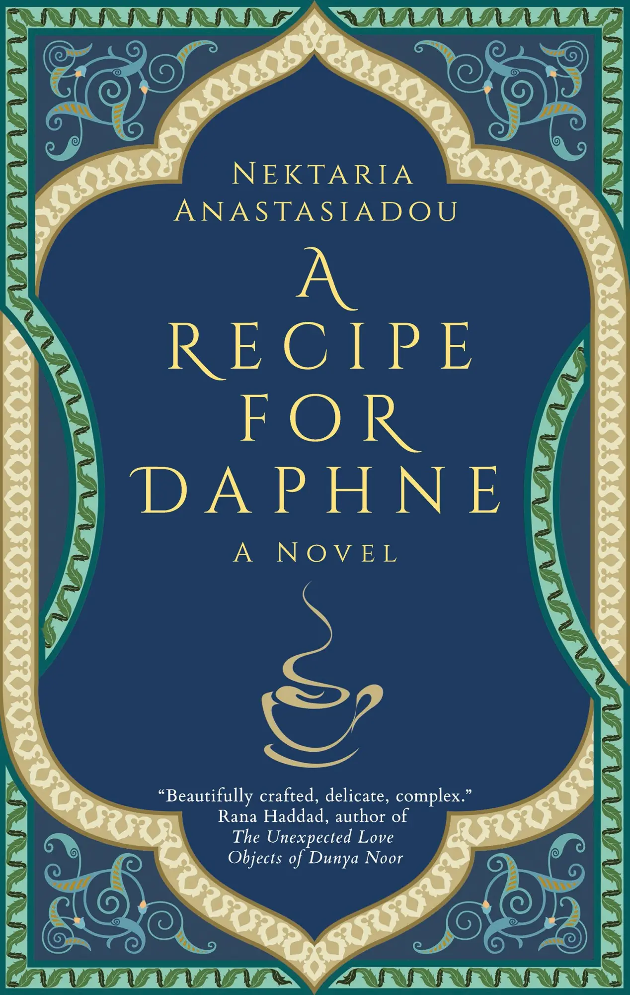 Cover: 9789774169793 | A Recipe for Daphne | A Novel | Nektaria Anastasiadou | Taschenbuch