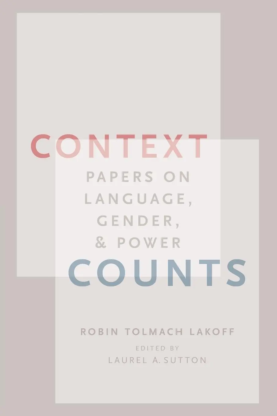 Cover: 9780195119893 | Context Counts | Papers on Language, Gender, and Power | Lakoff | Buch