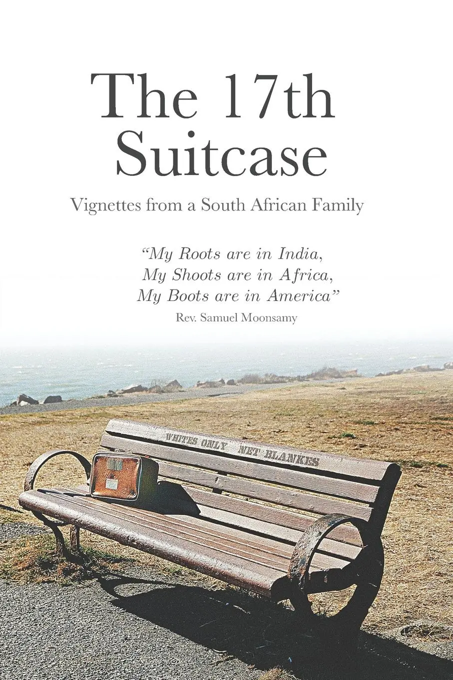 Cover: 9780578419893 | The 17th Suitcase | Vignettes from a South African Family | Family
