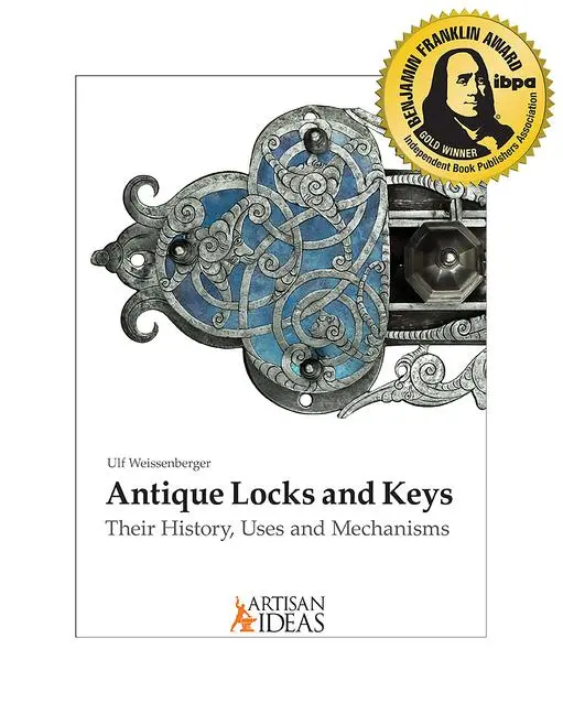Cover: 9780997979893 | Antique Locks and Keys | Their History, Uses and Mechanisms | Buch