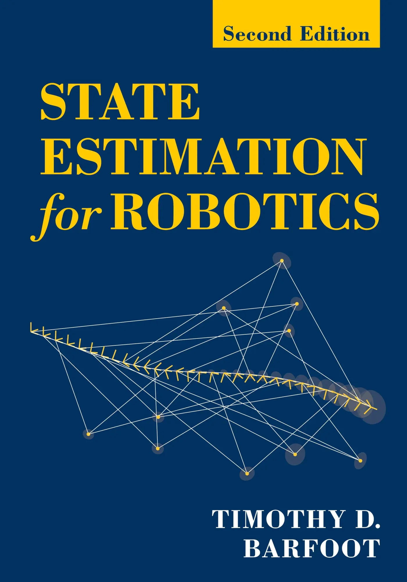 Cover: 9781009299893 | State Estimation for Robotics | Timothy D. Barfoot | Buch | Englisch