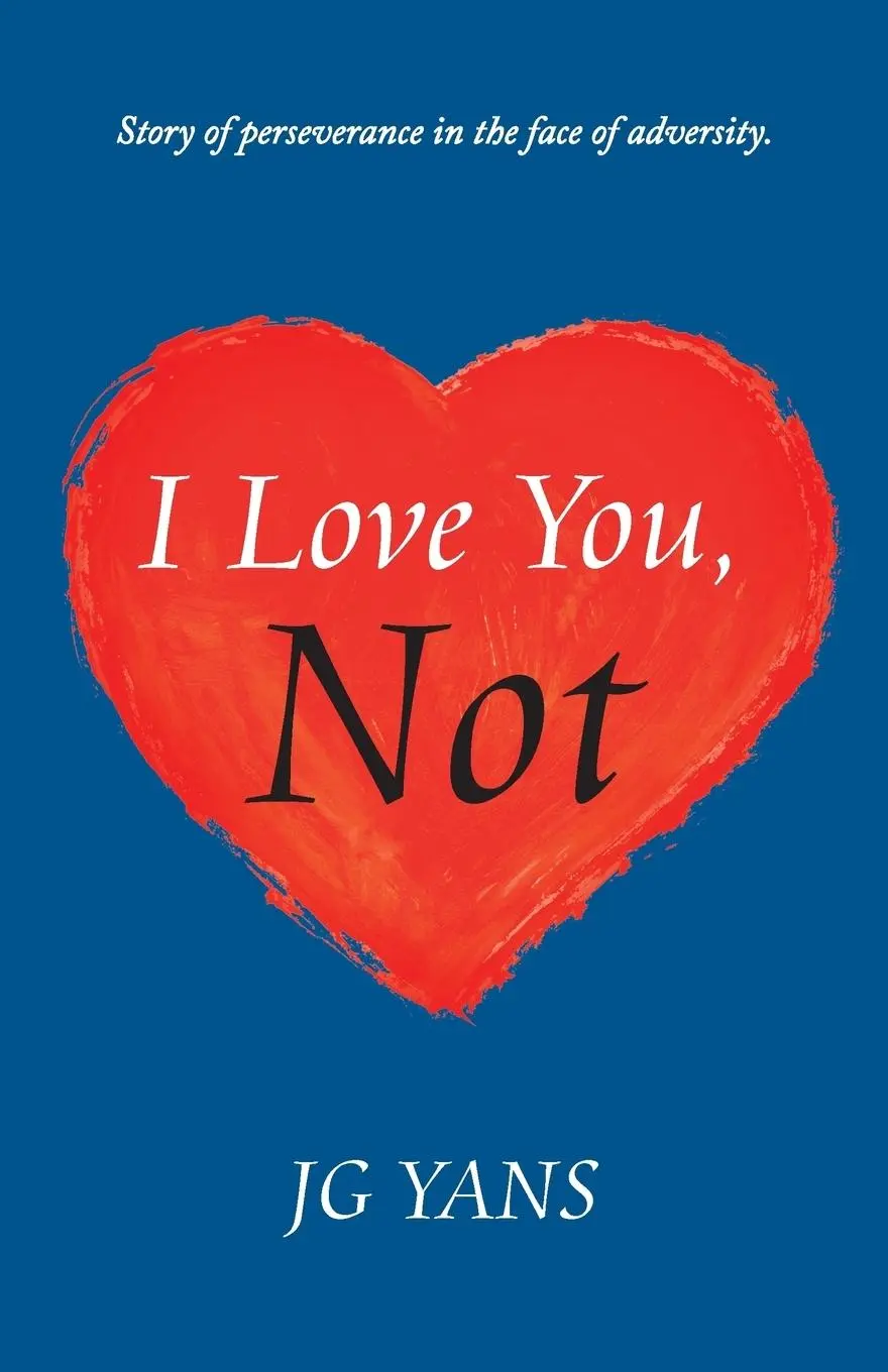 Cover: 9781504369893 | I Love You, Not | Jg Yans | Taschenbuch | Kartoniert / Broschiert