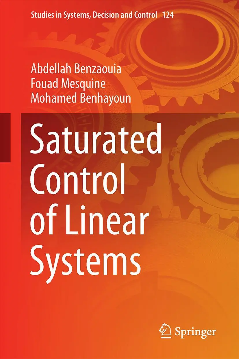 Cover: 9783319659893 | Saturated Control of Linear Systems | Abdellah Benzaouia (u. a.)