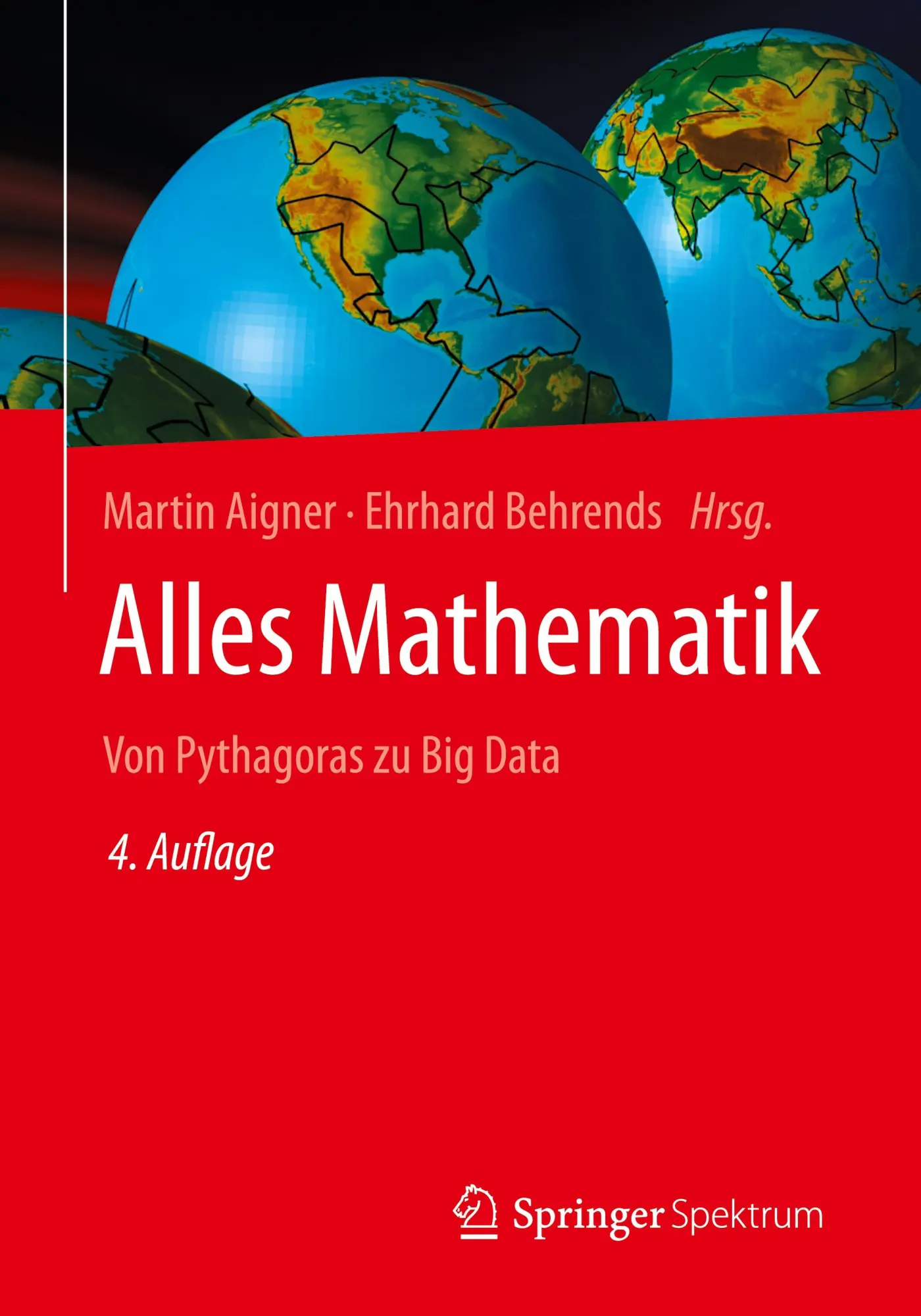 Cover: 9783658099893 | Alles Mathematik | Von Pythagoras zu Big Data | Behrends (u. a.) | xi