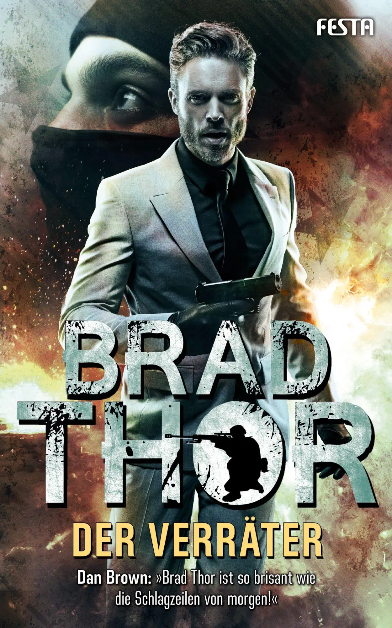 Cover: 9783865529893 | Der Verräter | Thriller | Brad Thor | Taschenbuch | 464 S. | Deutsch
