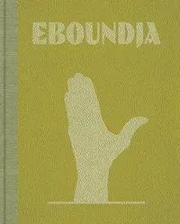 Cover: 9783868289893 | Reinout van den Bergh | Eboundja, Dt/niederländ | Bergh | Buch | 2020