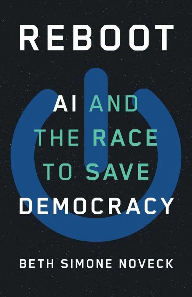 Cover: 9780300279993 | Reboot | AI and the Race to Save Democracy | Beth Simone Noveck | Buch