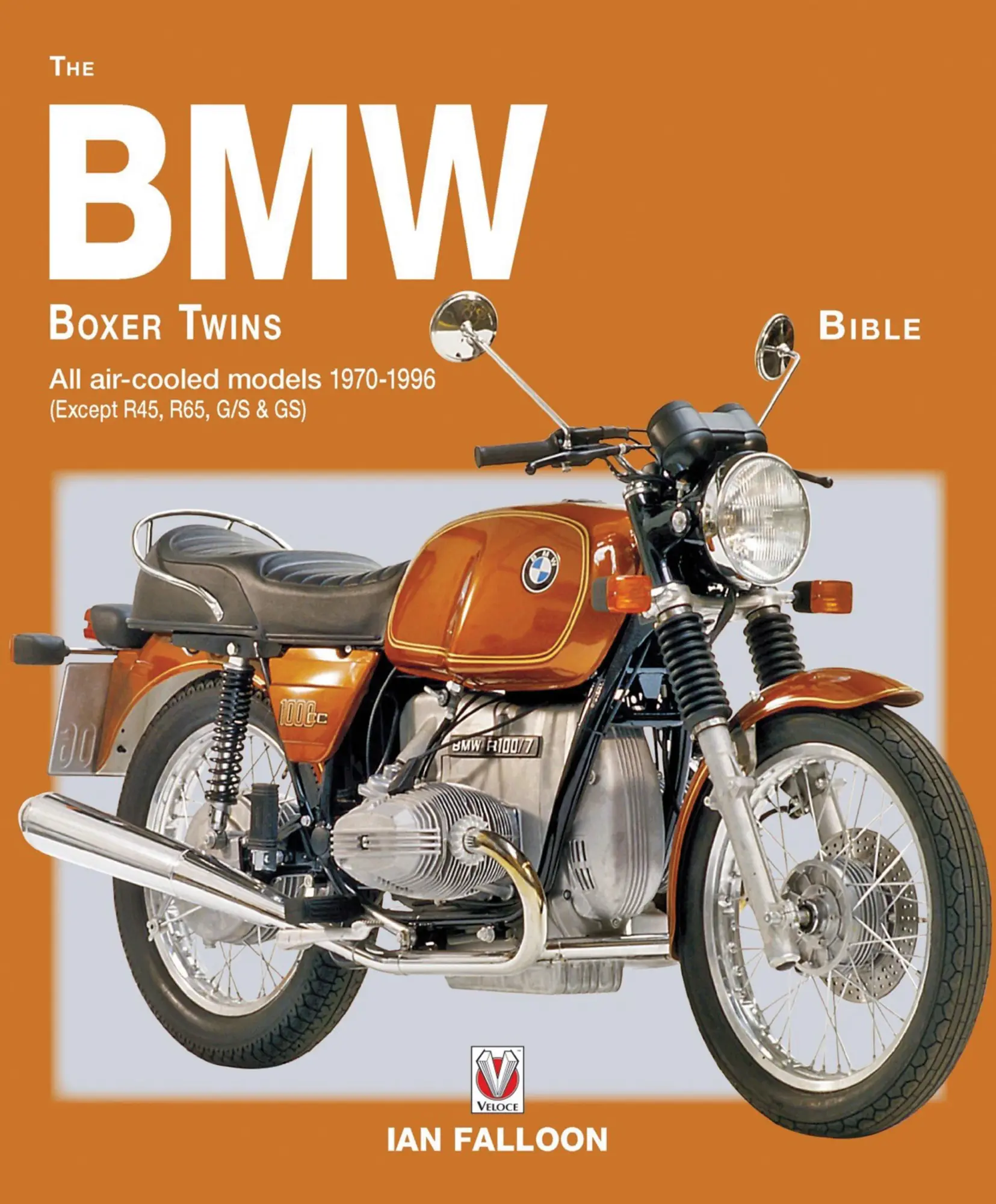 Cover: 9781845849993 | The BMW Boxer Twins 1970-1996 Bible | Ian Falloon | Taschenbuch | 2016