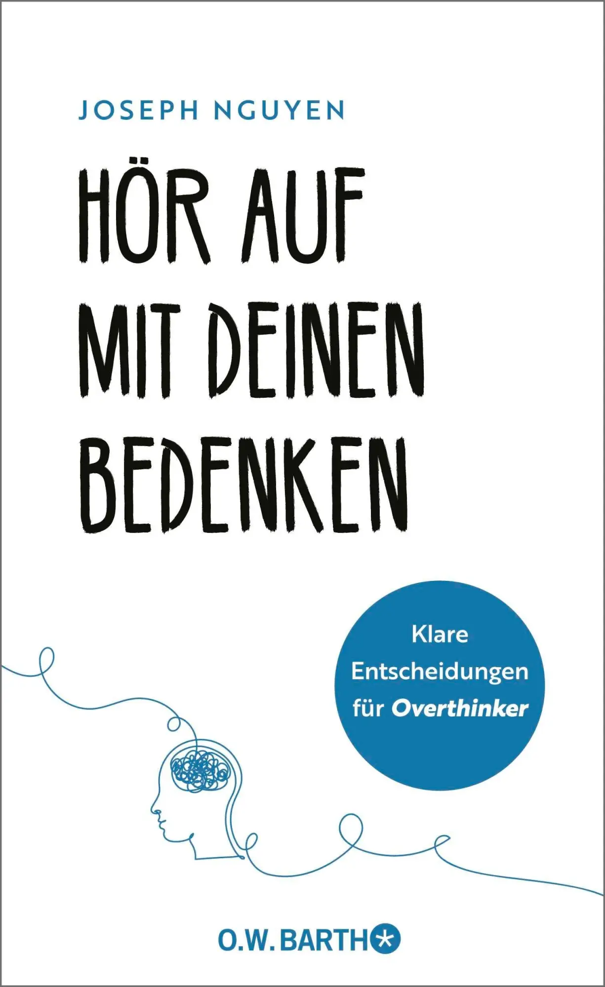 Cover: 9783426569993 | Hör auf mit deinen Bedenken | Joseph Nguyen | Buch | 192 S. | Deutsch