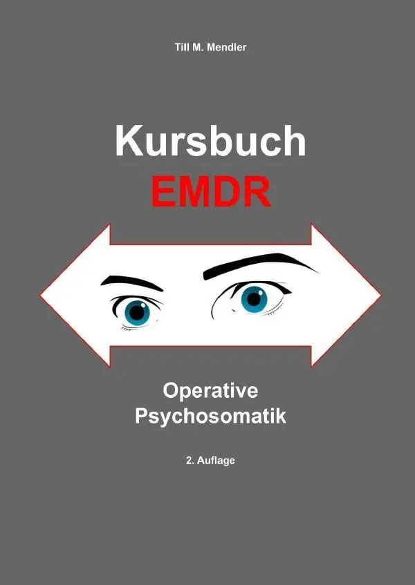 Cover: 9783756549993 | Kursbuch EMDR | Operative Psychosomatik | Till M. Mendler | Buch
