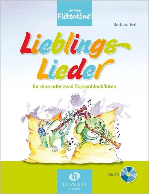 Cover: 9783940069993 | Lieblingslieder | für eine oder zwei Sopranblockflöten | Barbara Ertl