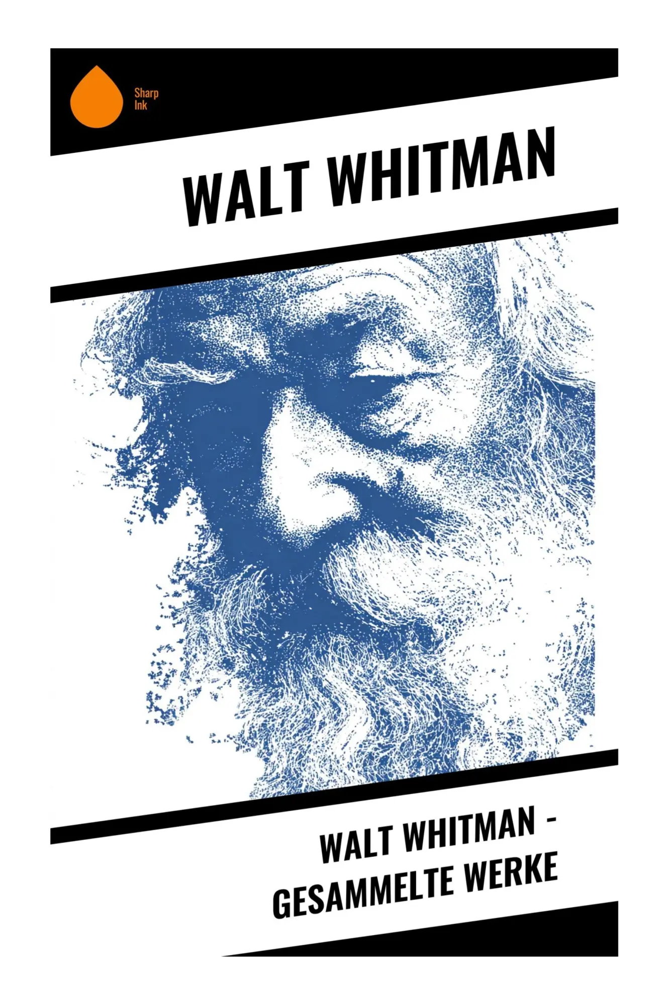 Cover: 9788028399993 | Walt Whitman - Gesammelte Werke | Walt Whitman | Taschenbuch | 448 S.