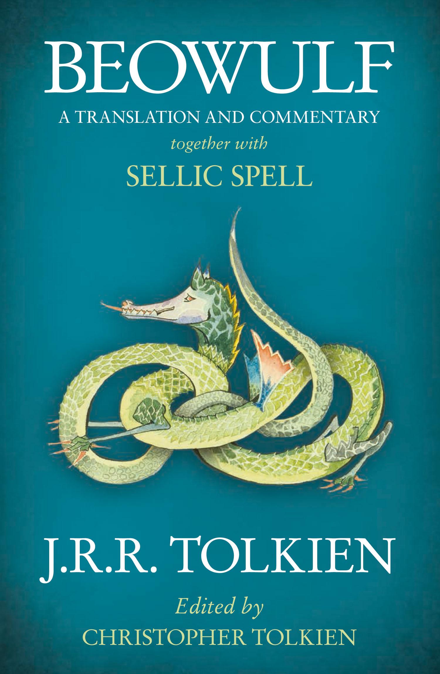 Beowulf | A Translation and Commentary, together with Sellic Spell | J. R. R. Tolkien | Taschenbuch | XIV | Englisch | 2016 | Harper Collins Publ. UK | EAN 9780007590094 - Tolkien, J. R. R.