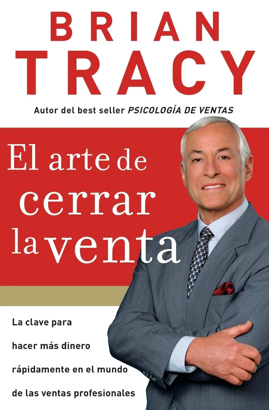 Cover: 9781602550094 | Arte de Cerrar la Venta / The Art of Closing the Sale | Brian Tracy