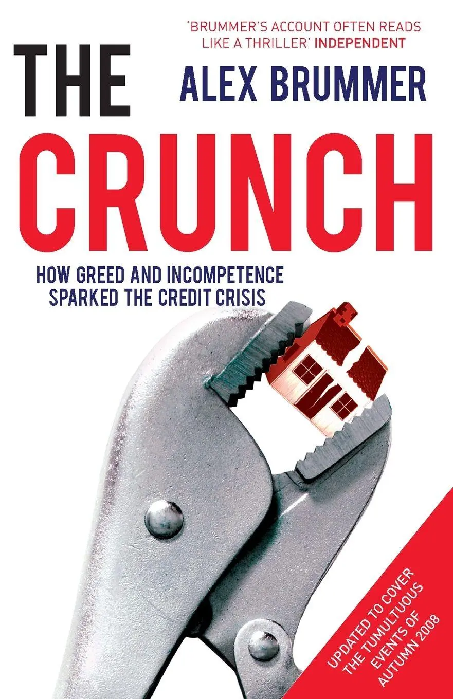Cover: 9781847940094 | The Crunch | Alex Brummer | Taschenbuch | Englisch | 2009