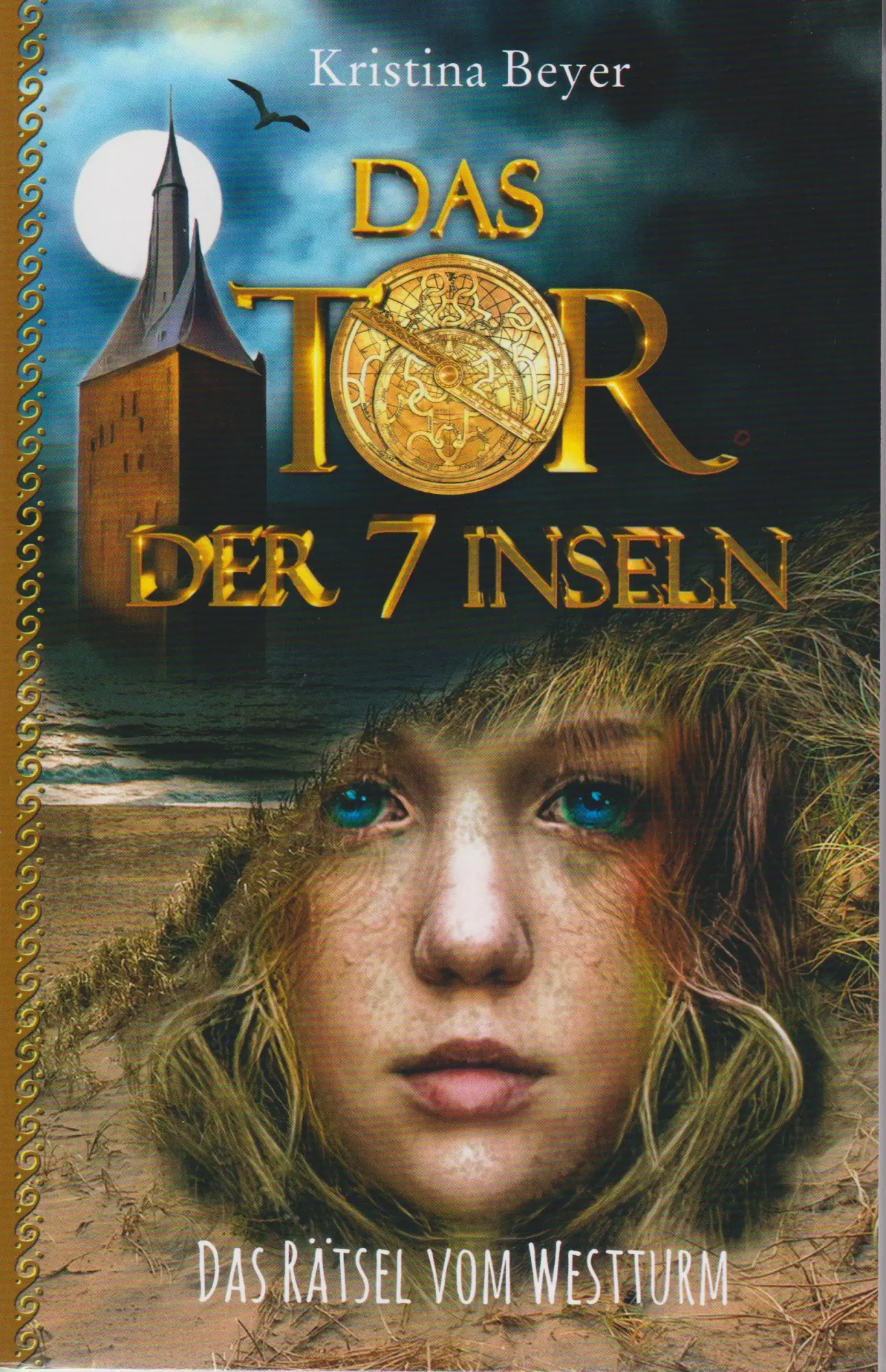 Cover: 9783730820094 | Das Tor der 7 Inseln - Band 2 | Das Rätsel vom Westturm | Beyer | Buch