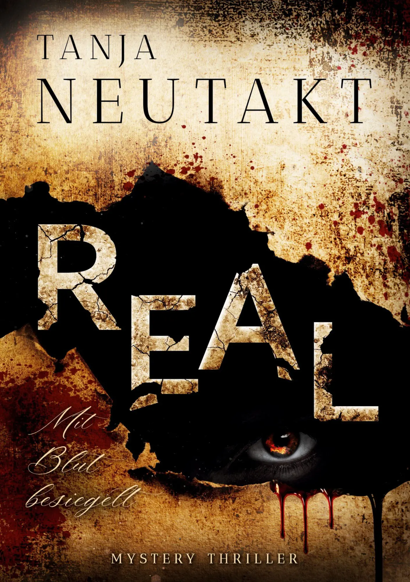 Cover: 9783819400094 | Real: Mit Blut besiegelt | Tanja Neutakt | Taschenbuch | 328 S. | 2025