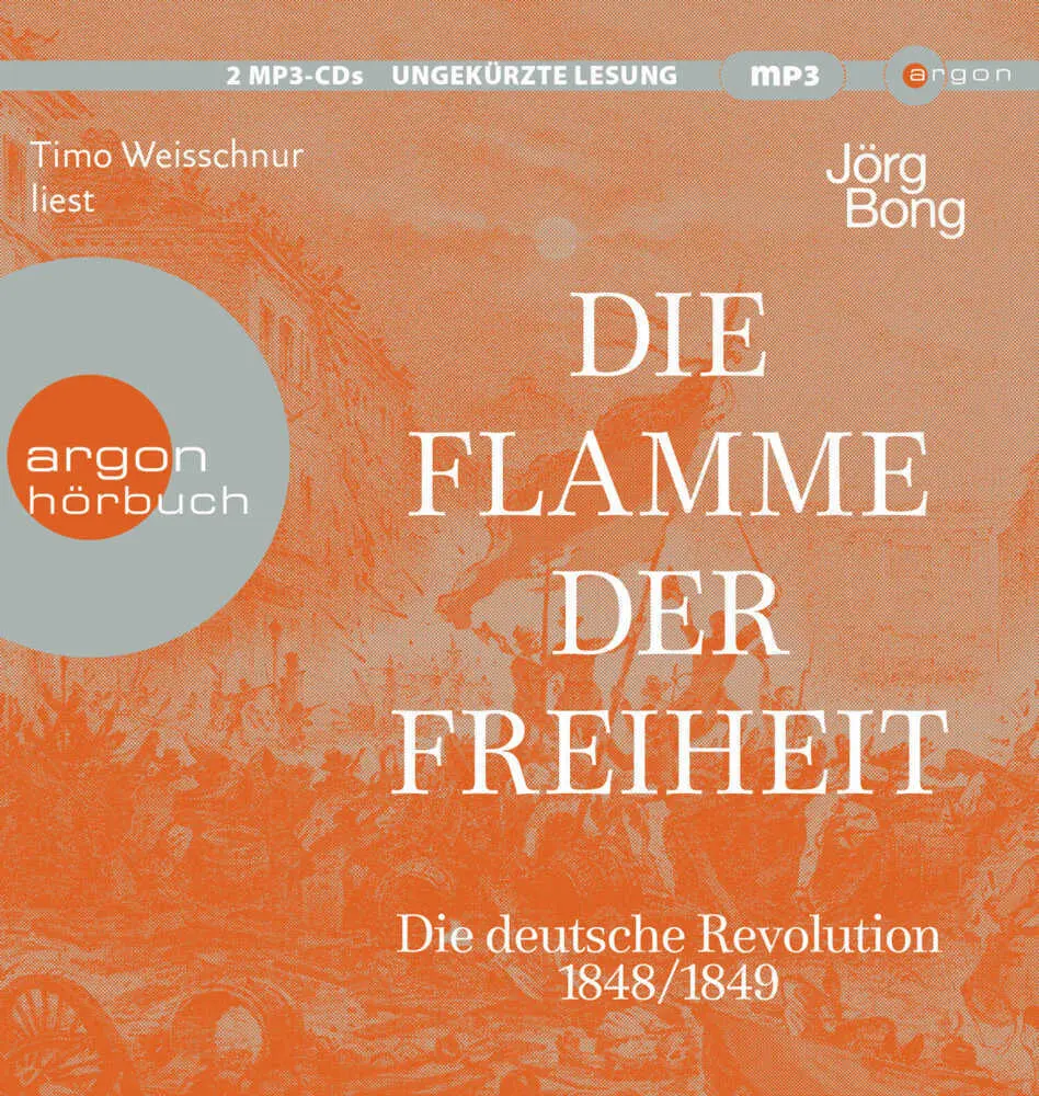 Cover: 9783839820094 | Die Flamme der Freiheit, 2 Audio-CD, 2 MP3 | Jörg Bong | Audio-CD