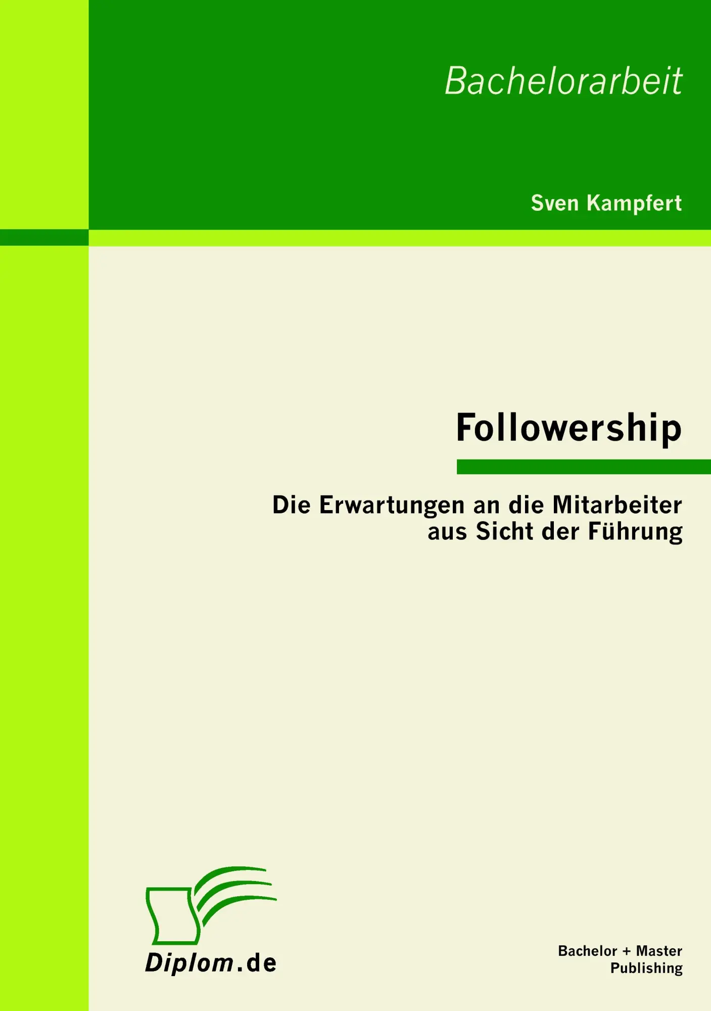 Cover: 9783863410094 | Followership: Die Erwartungen an die Mitarbeiter aus Sicht der Führung