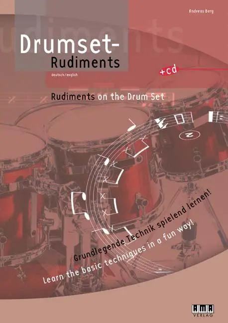 Cover: 9783899220094 | Drumset-Rudiments | Grundlegende Technik spielend lernen! | Berg