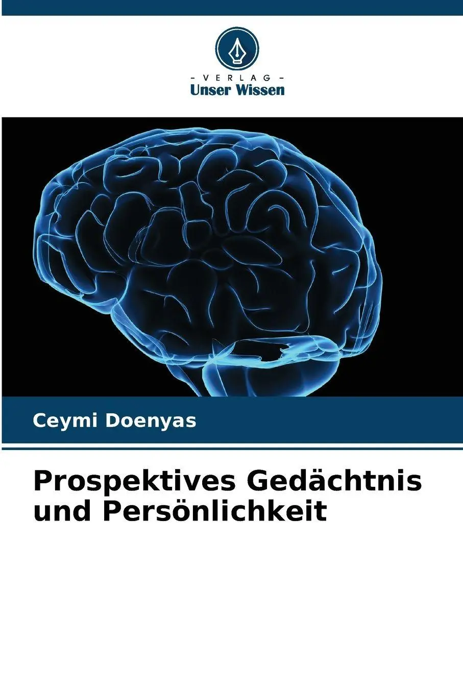 Cover: 9786209400094 | Prospektives Gedächtnis und Persönlichkeit | Ceymi Doenyas | Buch