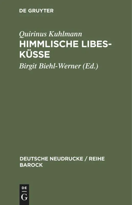 Cover: 9783484160194 | Himmlische Libes-Küsse | Birgit Biehl-Werner | Buch | XVI | Deutsch