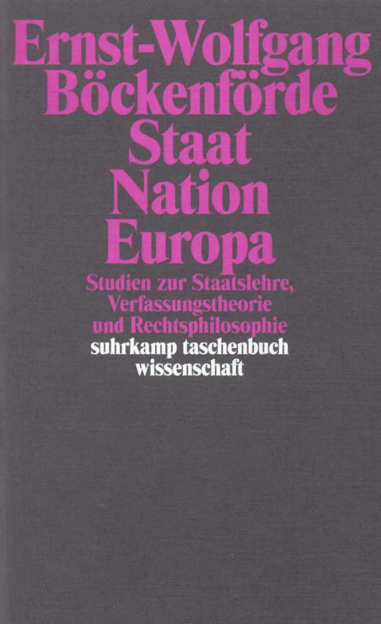 Cover: 9783518290194 | Staat, Nation, Europa | Ernst-Wolfgang Böckenförde | Taschenbuch