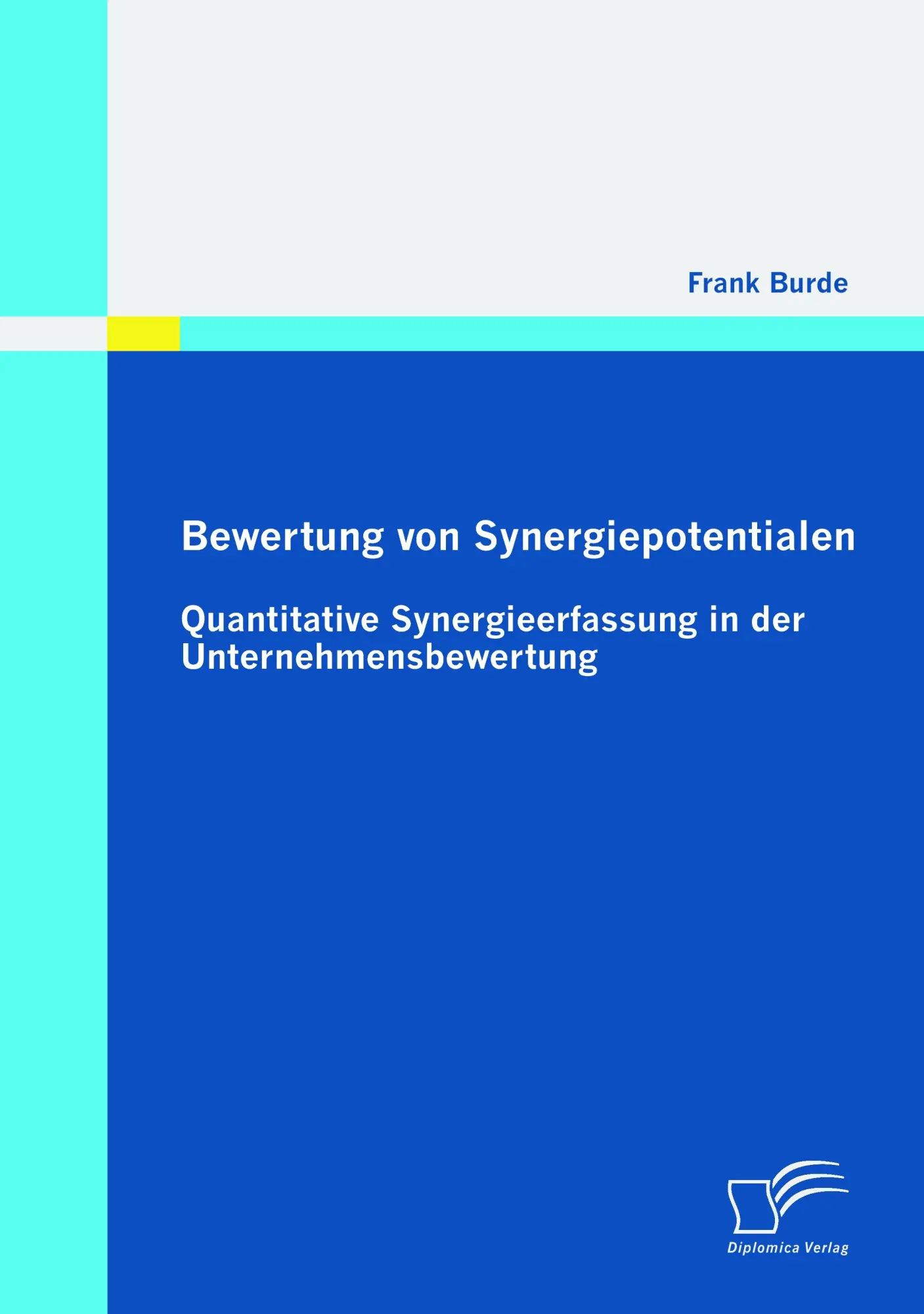 Cover: 9783842850194 | Bewertung von Synergiepotentialen: Quantitative Synergieerfassung...